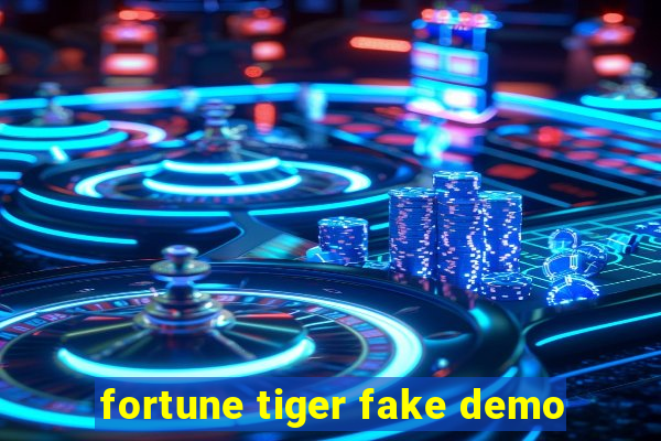 fortune tiger fake demo